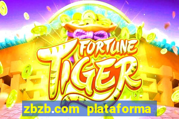 zbzb.com plataforma de jogos